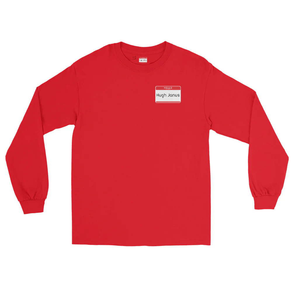 Hugh Janus Name Tag Long Sleeve - Image 3